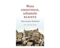 Kaft van Ware grootheid, schamele kleinte