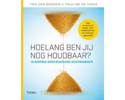 Kaft van Hoelang ben jij nog houdbaar?