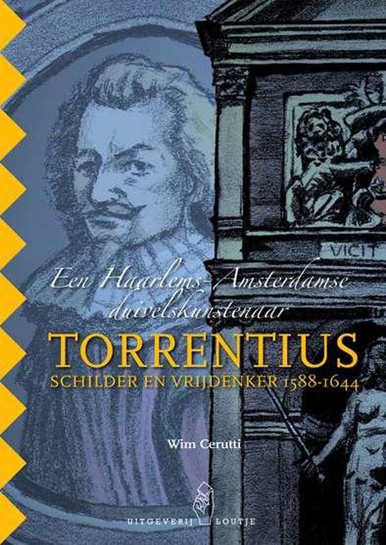 Kaft van De schilder en vrijdenker Torrentius 1588-1644
