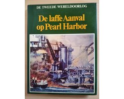 Kaft van De laffe aanval op Pearl Harbor - Lekturama