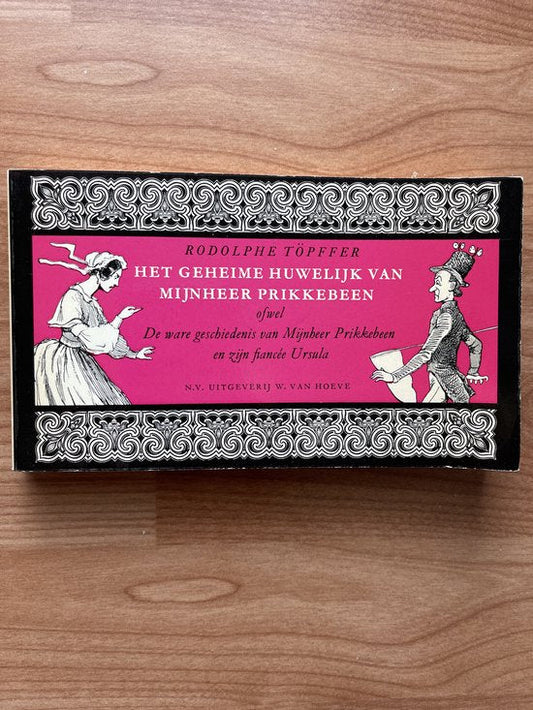 Kaft van Het geheime huwelijk van mijnheer Prikkebeen