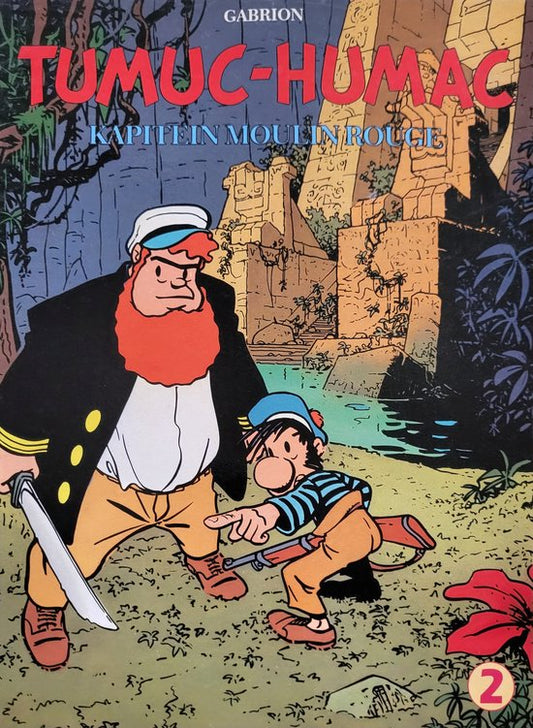 Kaft van Kapitein Moulin Rouge no 02: Tumuc-Humac