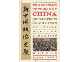 Kaft van The People's Republic of China: Reflections on Chinese Political History Since 1949