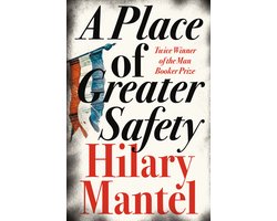 Kaft van A Place of Greater Safety