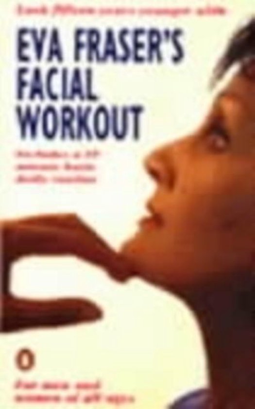 Kaft van Eva Fraser's Facial Workout