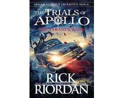 Kaft van The Tyrant's Tomb (The Trials of Apollo Book 4)