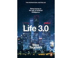 Kaft van Life 30 Being Human in the Age of Artificial Intelligence