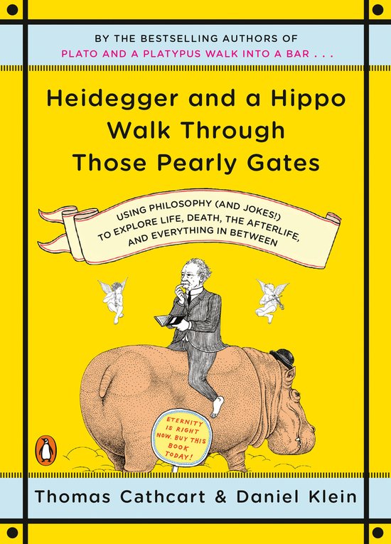 Kaft van Heidegger And A Hippo Walk Through Those Pearly Gates