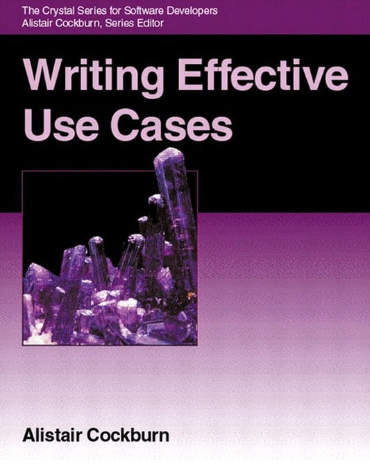 Kaft van Writing Effective Use Cases