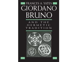 Kaft van Giordano Bruno & the Hermetic Tradition