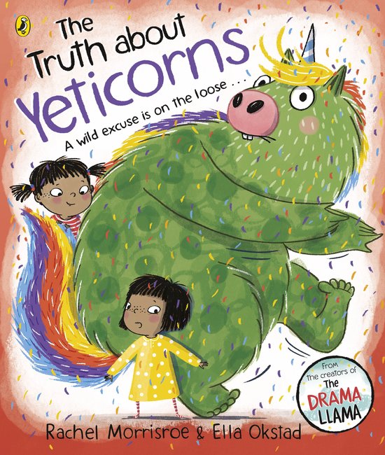 Kaft van The Truth About Yeticorns