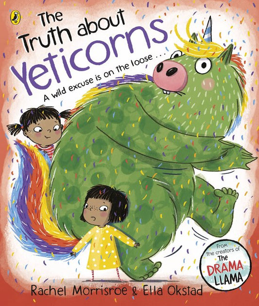 Kaft van The Truth About Yeticorns