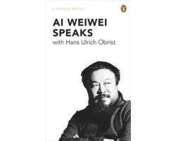 Kaft van Ai Weiwei Speaks With Hans Ulrich Obrist