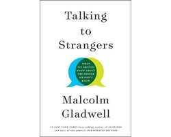 Kaft van Talking to Strangers: What We Should Know about the People We Don't Know
