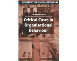 Kaft van Critical Cases in Organisational Behaviour