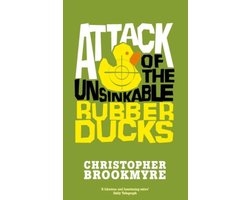 Kaft van Attack Of The Unsinkable Rubber Ducks