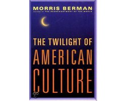 Kaft van The Twilight of American Culture