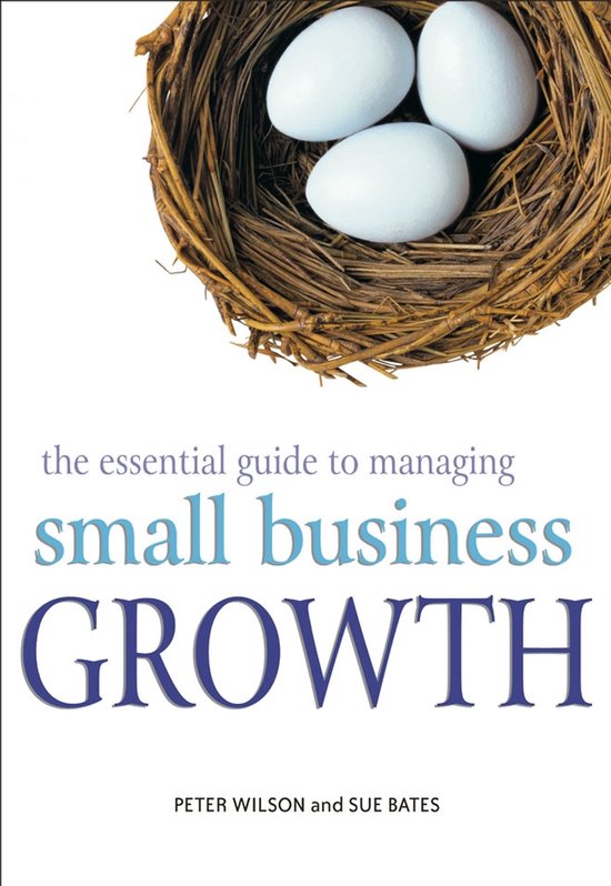 Kaft van The Essential Guide to Managing Small Business Growth