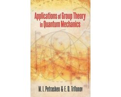 Kaft van Applications of Group Theory in Quantum Mechanics