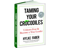 Kaft van Taming Your Crocodiles: Better Leadership Through Personal Growth