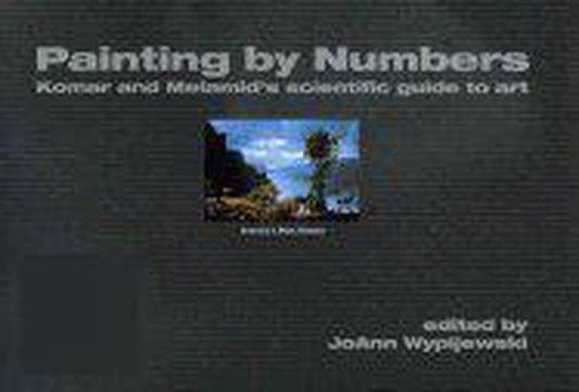 Kaft van Painting By Numbers - Komar & Melamid's Scientific Guide to Art