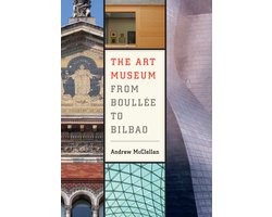 Kaft van Art Museum From Boullee To Bilbao