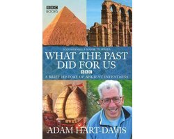 Kaft van What the past did for us