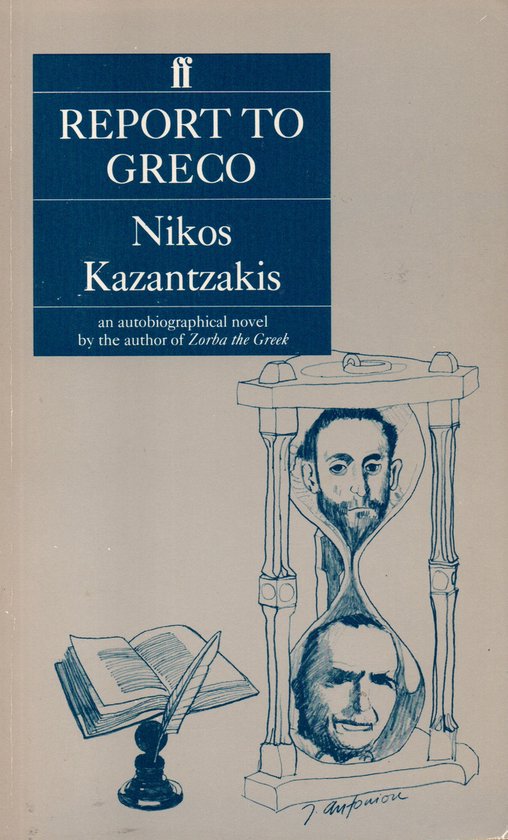 Kaft van Report to Greco, an autobiographical novel – Nikos Kazantzakis