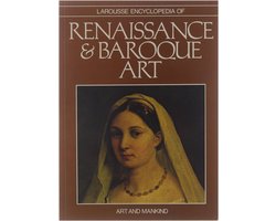 Kaft van Larousse encyclopedia of Renaissance and Baroque art;