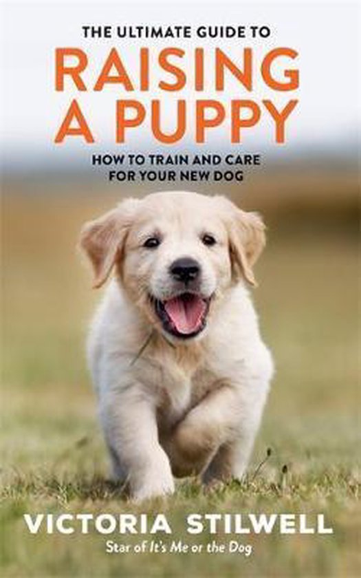 Kaft van The Ultimate Guide to Raising a Puppy