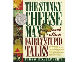 Kaft van The Stinky Cheese Man and Other Fairly Stupid Tales