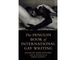 Kaft van The Penguin Book of International Gay Writing - Mark Mitchell
