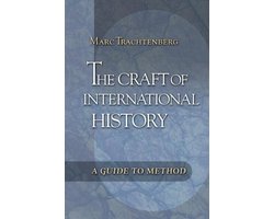 Kaft van The Craft of International History