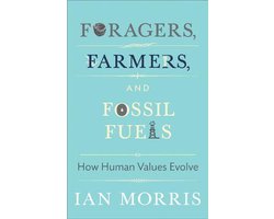 Kaft van Foragers Farmers & Fossil Fuels