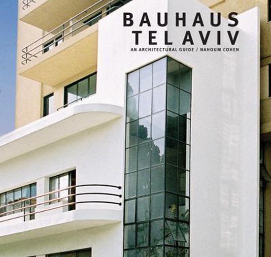 Kaft van Bauhaus Tel Aviv