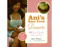 Kaft van Ani's Raw Food Desserts