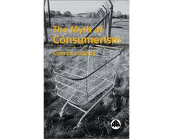 Kaft van The Myth of Consumerism