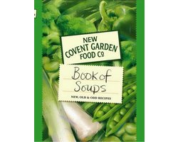 Kaft van New Covent Garden Book Of Soups