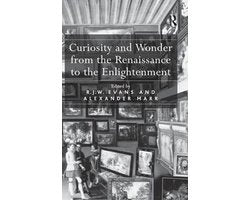 Kaft van Curiosity and Wonder from the Renaissance to the Enlightenment