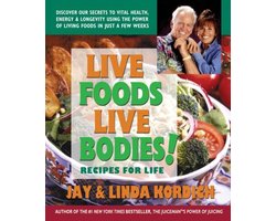 Kaft van Live Foods, Live Bodies!