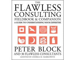 Kaft van Flawless Consulting Fieldbook And Companion