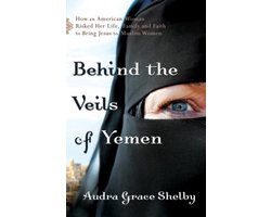 Kaft van Behind the Veils Of Yemen