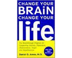 Kaft van Change Your Brain, Change Your Life