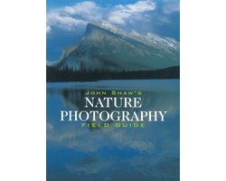 Kaft van John Shaw's Nature Photography Field Guide