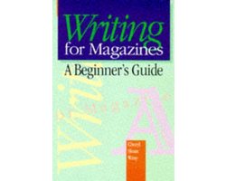 Kaft van Writing for Magazines
