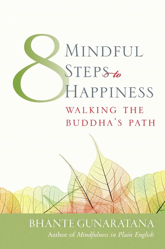 Kaft van Eight Mindful Steps To Happiness