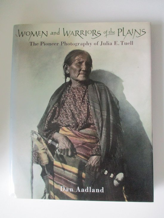 Kaft van Women and Warriors of the Plains