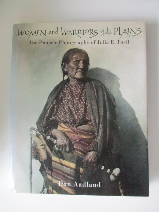 Kaft van Women and Warriors of the Plains