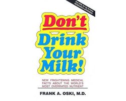 Kaft van Don't Drink Your Milk!