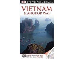 Kaft van Dk Eyewitness Travel Guide: Vietnam And Angkor Wat